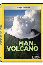 Watch National Geographic: Man vs. Volcano 123netflix