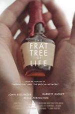 Watch The Frat Tree of Life 123netflix