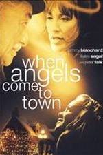 Watch When Angels Come to Town 123netflix