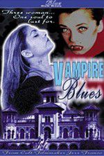 Watch Vampire Blues 123netflix