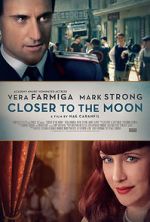 Watch Closer to the Moon 123netflix