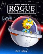 Watch Maggie Simpson in Rogue Not Quite One (TV Special 2023) 123netflix