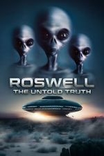 Watch Roswell: The Truth Exposed 123netflix