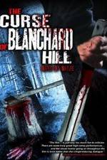 Watch The Curse of Blanchard Hill 123netflix
