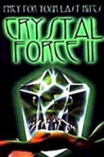 Watch Crystal Force 2: Dark Angel 123netflix