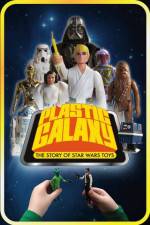 Watch Plastic Galaxy: The Story of Star Wars Toys 123netflix