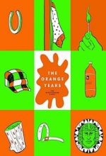 Watch The Orange Years: The Nickelodeon Story 123netflix