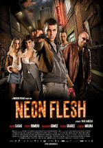 Watch Neon Flesh 123netflix