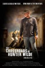 Watch The Crossroads of Hunter Wilde 123netflix