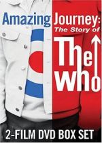 Watch Amazing Journey: The Story of the Who 123netflix