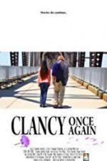 Watch Clancy Once Again 123netflix
