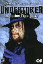 Watch WWE Undertaker - He Buries Them Alive 123netflix