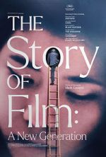 Watch The Story of Film: A New Generation 123netflix