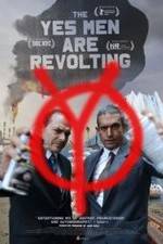 Watch The Yes Men Are Revolting 123netflix