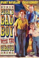 Watch Peck's Bad Boy with the Circus 123netflix