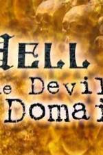 Watch HELL: THE DEVIL'S DOMAIN 123netflix