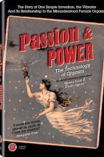Watch Passion & Power The Technology of Orgasm 123netflix