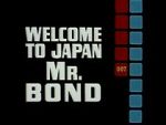 Watch Welcome to Japan, Mr. Bond 123netflix