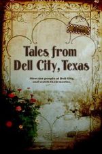 Watch Tales from Dell City, Texas 123netflix