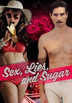 Watch Sex, Lies, and Sugar 123netflix