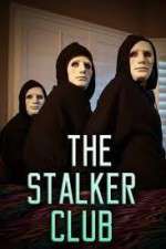 Watch The Stalker Club 123netflix
