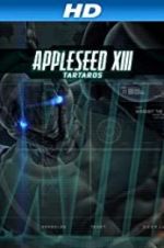 Watch Appleseed XIII: Tartaros 123netflix
