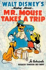 Watch Mr. Mouse Takes a Trip 123netflix