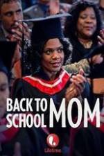 Watch Back to School Mom 123netflix