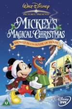 Watch Mickey's Magical Christmas Snowed in at the House of Mouse 123netflix