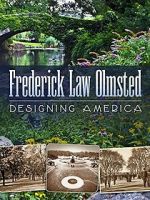 Watch Frederick Law Olmsted: Designing America 123netflix