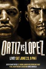 Watch Victor Ortiz vs Josesito Lopez 123netflix