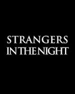 Watch Strangers in the Night 123netflix