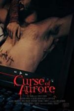Watch Curse of Aurore 123netflix