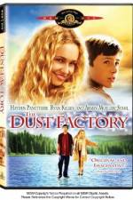 Watch The Dust Factory Zmovies