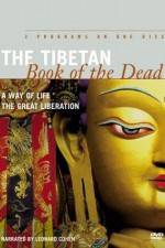 Watch The Tibetan Book of the Dead A Way of Life 123netflix