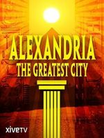 Watch Alexandria: The Greatest City 123netflix