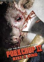 Watch Porkchop II: Rise of the Rind 123netflix
