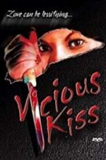 Watch Vicious Kiss 123netflix