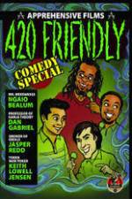 Watch 420 Friendly Comedy Special 123netflix