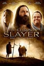 Watch The Christ Slayer 123netflix