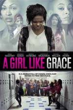 Watch A Girl Like Grace 123netflix