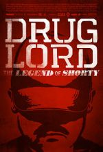 Watch Drug Lord: The Legend of Shorty 123netflix
