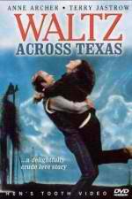 Watch Waltz Across Texas 123netflix