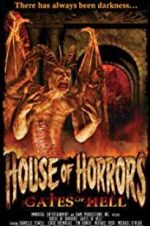 Watch House of Horrors: Gates of Hell 123netflix