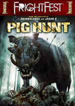 Watch Pig Hunt 123netflix