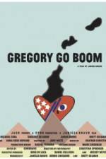 Watch Gregory Go Boom 123netflix