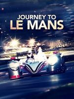 Watch Journey to Le Mans 123netflix