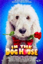 Watch In the Dog House 123netflix