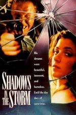 Watch Shadows in the Storm 123netflix
