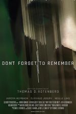 Watch Don\'t Forget to Remember 123netflix